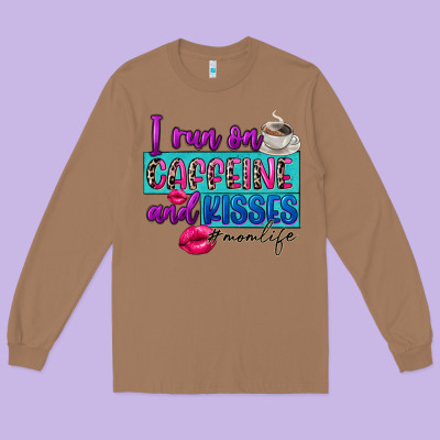 I Run On Caffeine And Kisses Long Sleeve Tee Designed By Fadigitalartstudio