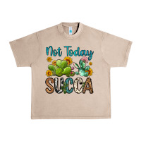French Oak not today succa Urban Heavy Tee - OliviaCreatesArt