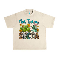 Sandshell not today succa Urban Heavy Tee - OliviaCreatesArt