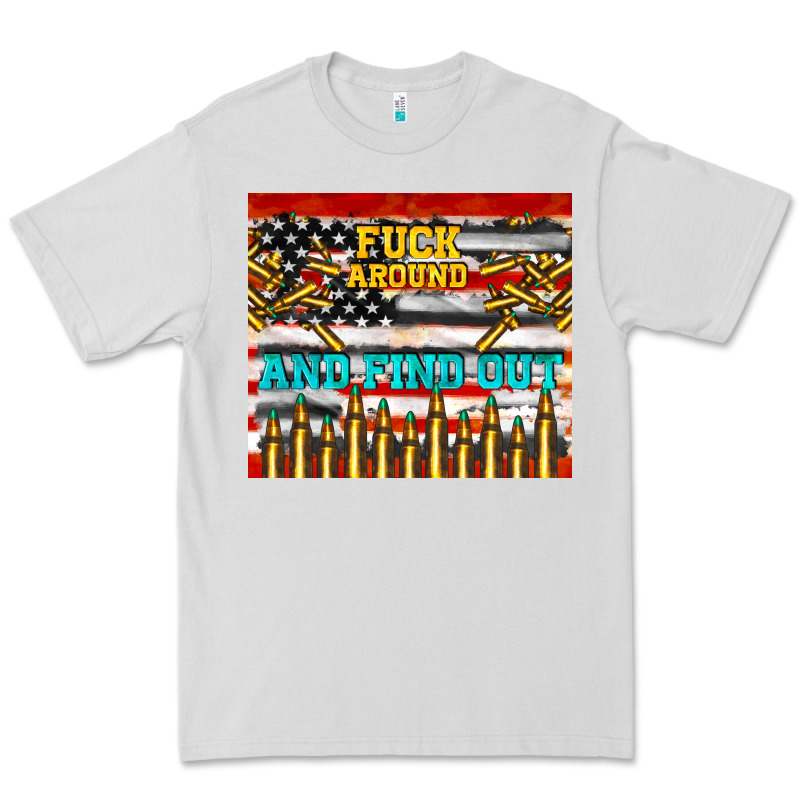Fuck Around And Find Out Premium Tee by TumblerDesignByShophia | Teevron