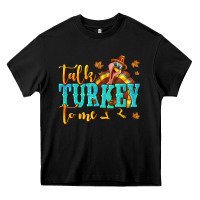 Black Talk Turkey To Me Heavy Core Tee - texasbilliewilder