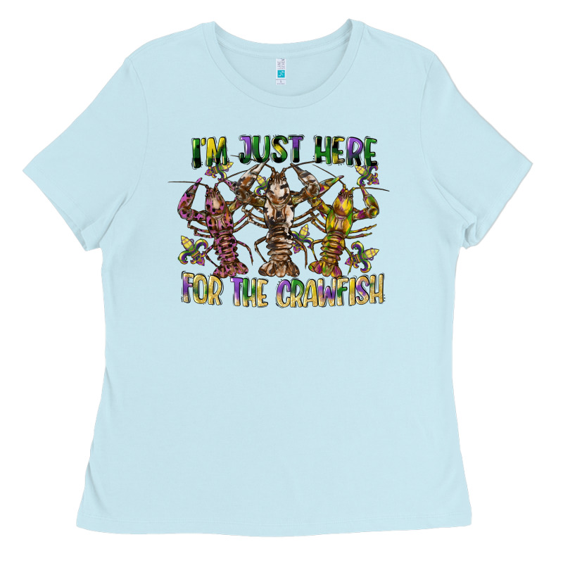 Im Just Here For The Crawfish Ladies Tee by CowGirlArtShop | Teevron