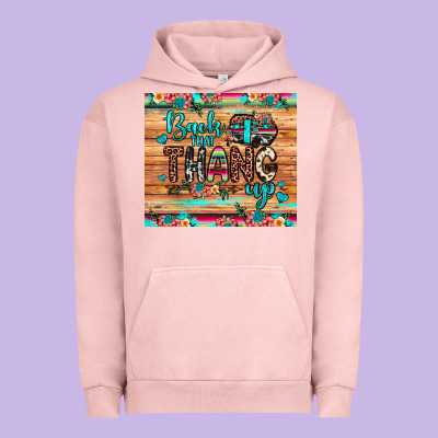 Back That Thang Up Urban Hoodie Designed By Jahusdesignshop