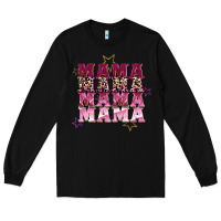 Black Mama mama mama mama Mother's Day Long Sleeve Tee - FaDigitalArtStudio