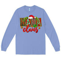 Colony Blue Christmas Nana Claus Mother's Day Long Sleeve Tee - FaDigitalArtStudio
