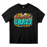 Black Western Beautiful Crazy Heavy Core Tee - texasbilliewilder