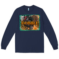 Navy thanksgiving turkey gobble with background Long Sleeve Tee - RanaPortraitStore