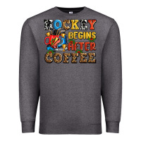 Charcoal Heather hockey begins after coffee ado Premium Sweatshirt - AdoDesignShop