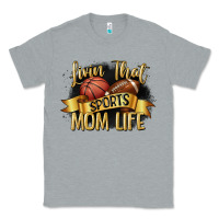 Heather Grey livin that sports mom life Classic Tee - CowGirlArtShop