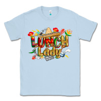 Cinco De Mayo Lunch Lady Classic Tee | Teevron
