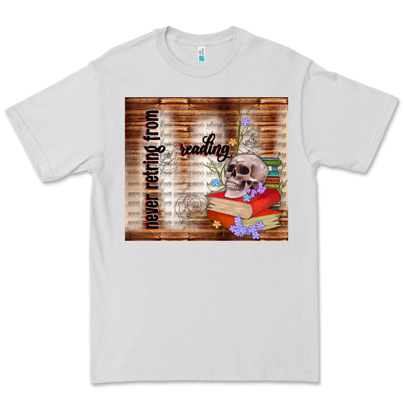 Never Retring From Reading Premium Tee by TumblerDesignByShophia | Teevron