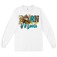 White Barn mom Mother's Day Long Sleeve Tee - FaDigitalArtStudio