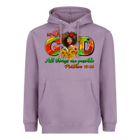Lavender with god all things are possible juneteenth Heavyweight Hoodie - AdoDesignShop