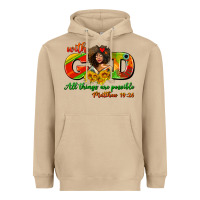 With God All Things Are Possible Juneteenth Heavyweight Hoodie | Teevron