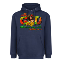 Navy with god all things are possible juneteenth Heavyweight Hoodie - AdoDesignShop