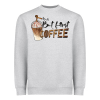 Heather Grey but first coffee Heavyweight Sweatshirt - BarkalooDesign