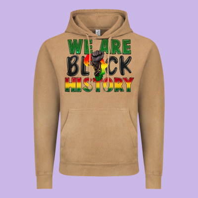 We Are Black History Vintage Hoodie Designed By Fadigitalartstudio