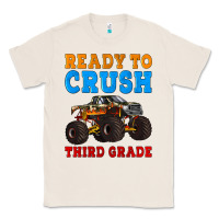 Natural ready to crush third grade Classic Tee - Artiststas