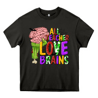 Asphalt All Teacher Love Brains Heavy Core Tee - texasbilliewilder