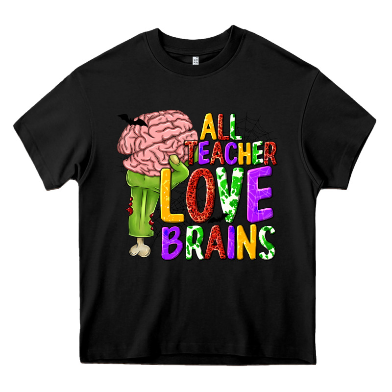 All Teacher Love Brains Heavy Core Tee by texasbilliewilder | Teevron