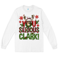 White you serious clark with deer bbs Long Sleeve Tee - BundleAndBundleShop
