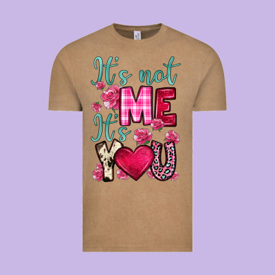 It S Not Me It S You Vintage Tee Designed By Oliviacreatesart
