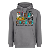 Storm i can buy myself chickens i can hatch my own eggs Heavyweight Hoodie - AdoDesignShop