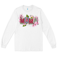 White Mother's Day mama Long Sleeve Tee - FaDigitalArtStudio