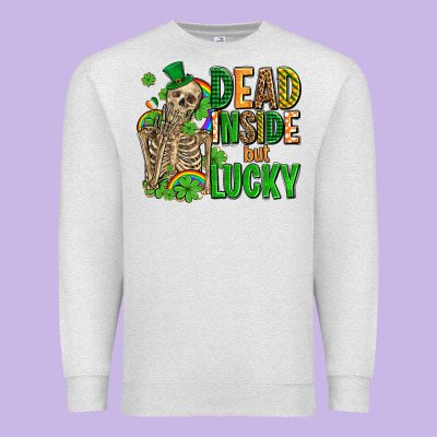 Dead Inside But Lucky  With Skeleton Premium Sweatshirt Designed By Adodesignshop