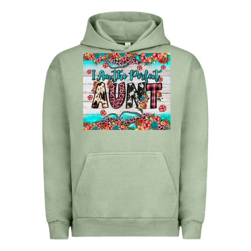 I Am Perfect Aunt Urban Hoodie by JahusDesignShop | Teevron