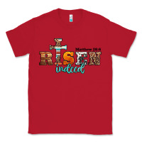 Red he is risen indeed matthew 28 6 jesus christ easter Classic Tee - Jasminsmagicworld