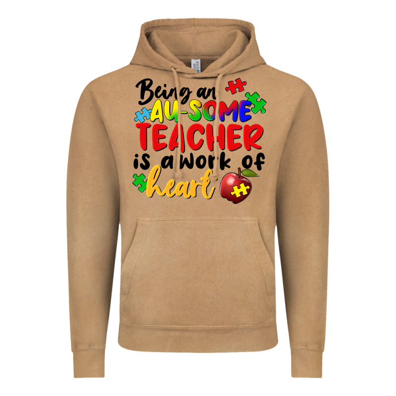 Being An Au Some Teacher Is A Work Of The Heart Vintage Hoodie by FaDigitalArtStudio | Teevron