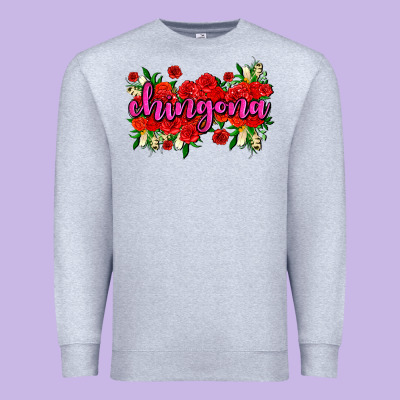 Chingona With Roses Premium Sweatshirt Designed By Adodesignshop
