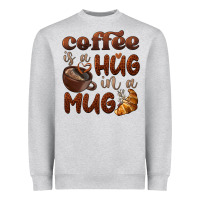 Coffee Is A Hug In A Mug Heavyweight Sweatshirt | Teevron