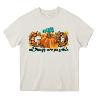 Cream With God All Things Are Possible Heavy Core Tee - texasbilliewilder