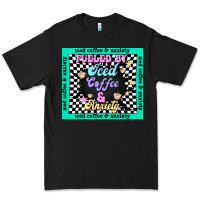 Black fueled by ıced coffee and anxiety Premium Tee - TumblerDesignByShophia