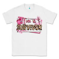 White im a survivor cancer awareness Classic Tee - CowGirlArtShop