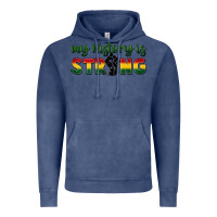 Vintage Denim My history is strong Vintage Hoodie - FaDigitalArtStudio