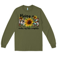 Army Green Being a mom makes my life complete Mother's Day Long Sleeve Tee - FaDigitalArtStudio