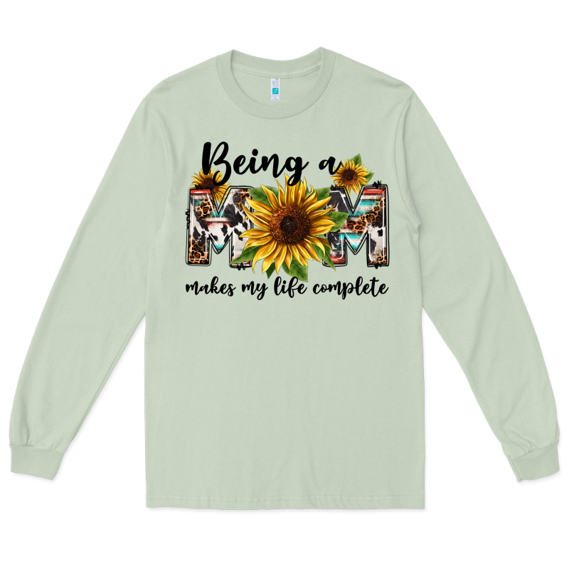 Being A Mom Makes My Life Complete Mother's Day Long Sleeve Tee by FaDigitalArtStudio | Teevron