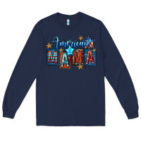 Navy American mama 4th of july Long Sleeve Tee - FaDigitalArtStudio
