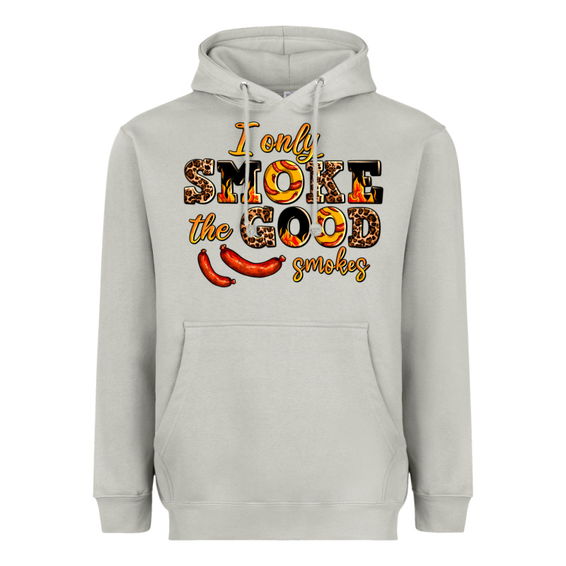 I Only Smoke The Good Smokes Heavyweight Hoodie by AdoDesignShop | Teevron