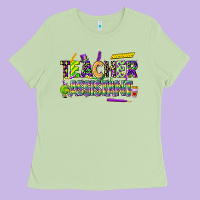Mardi Gras Teacher Assistant Ladies Tee Designed By Cowgirlartshop