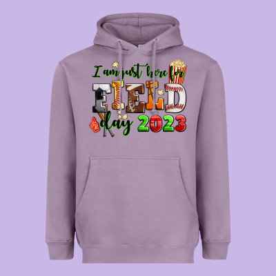 I Am Just Here For Field Day 2023 Heavyweight Hoodie Designed By Adodesignshop