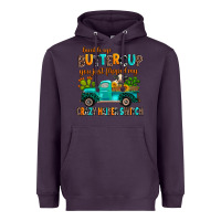 Plum buckle up buttercup you just flipped my crazy heif Heavyweight Hoodie - AdoDesignShop