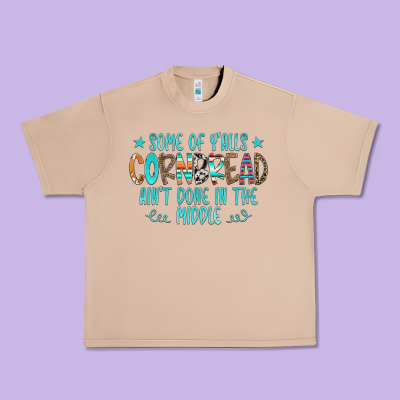 Some Of Y'alls Cornbread Ain't Done In The Middle Urban Heavy Tee Designed By Cowcowdesign
