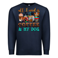 Navy all i need is coffee and my dog Premium Sweatshirt - AdoDesignShop