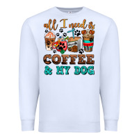 White all i need is coffee and my dog Premium Sweatshirt - AdoDesignShop