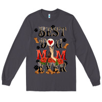 Smoke Best dog mom ever Mother's Day Long Sleeve Tee - FaDigitalArtStudio