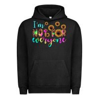 Pigment Black i'm not for everyone Urban Hoodie - JahusDesignShop